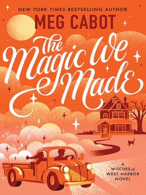 cover image of The Magic We Made